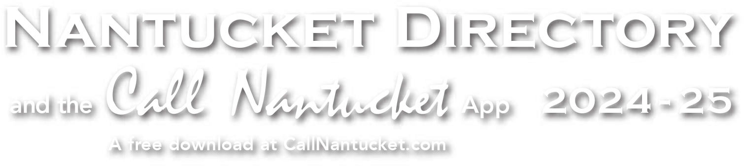 Nantucket Directory and the Call Nantucket App