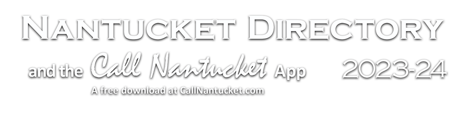 Nantucket Directory and the Call Nantucket App